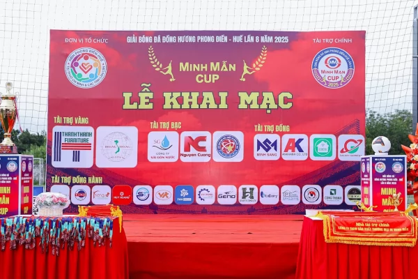 Lễ Khai Mạc Giải Bóng Đá Đồng Hương Phong Điền - Huế lần 8 năm 2025 - Minh Mẫn Cup